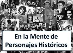 En la Mente de Personajes Históricos